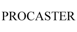 PROCASTER trademark