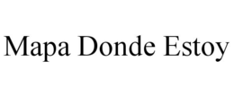 MAPA DONDE ESTOY trademark