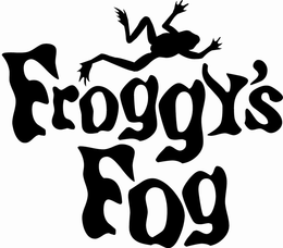 FROGGY'S FOG trademark