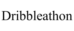 DRIBBLEATHON trademark