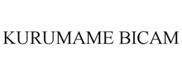 KURUMAME BICAM trademark