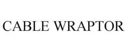 CABLE WRAPTOR trademark