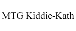 MTG KIDDIE-KATH trademark