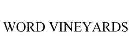 WORD VINEYARDS trademark
