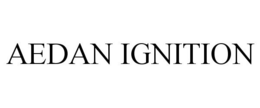 AEDAN IGNITION trademark