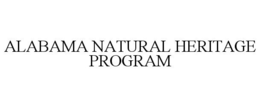 ALABAMA NATURAL HERITAGE PROGRAM trademark