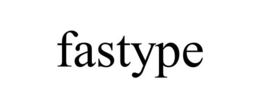 FASTYPE trademark