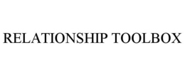 RELATIONSHIP TOOLBOX trademark