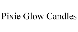 PIXIE GLOW CANDLES trademark