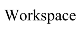 WORKSPACE trademark