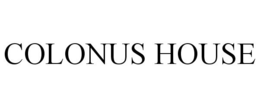 COLONUS HOUSE trademark