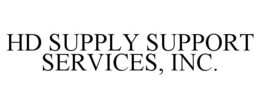 HD SUPPLY SUPPORT SERVICES, INC. trademark