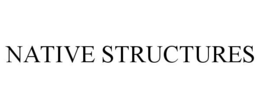 NATIVE STRUCTURES trademark