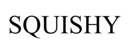 SQUISHY trademark
