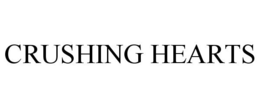 CRUSHING HEARTS trademark