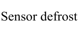 SENSOR DEFROST trademark