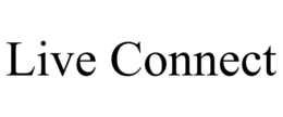 LIVE CONNECT trademark