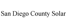 SAN DIEGO COUNTY SOLAR trademark