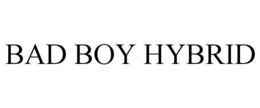 BAD BOY HYBRID trademark