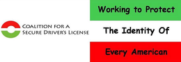 COALITION FOR A SECURE DRIVER'S LICENSE WORKING TO PROTECT THE IDENTITY OF EVERY AMERICAN trademark