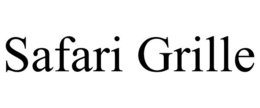 SAFARI GRILLE trademark