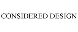 CONSIDERED DESIGN trademark