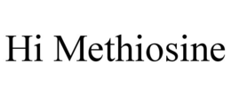 HI METHIOSINE trademark