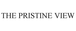 THE PRISTINE VIEW trademark