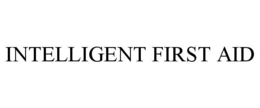 INTELLIGENT FIRST AID trademark