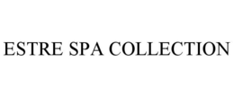 ESTRE SPA COLLECTION trademark