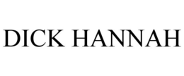 DICK HANNAH trademark