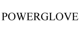 POWERGLOVE trademark
