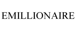EMILLIONAIRE trademark