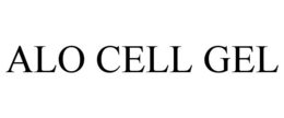 ALO CELL GEL trademark