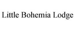 LITTLE BOHEMIA LODGE trademark