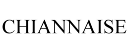 CHIANNAISE trademark