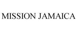 MISSION JAMAICA trademark