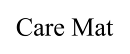 CARE MAT trademark