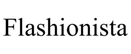 FLASHIONISTA trademark