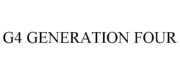 G4 GENERATION FOUR trademark