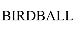 BIRDBALL trademark