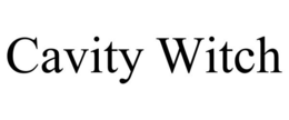 CAVITY WITCH trademark