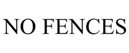 NO FENCES trademark