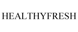HEALTHYFRESH trademark