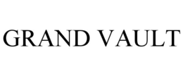 GRAND VAULT trademark