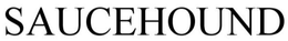SAUCEHOUND trademark