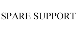 SPARE SUPPORT trademark