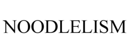 NOODLELISM trademark