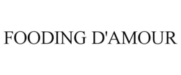 FOODING D'AMOUR trademark