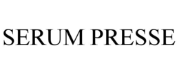 SERUM PRESSE trademark